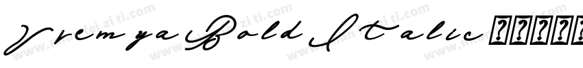 Vremya Bold Italic字体转换